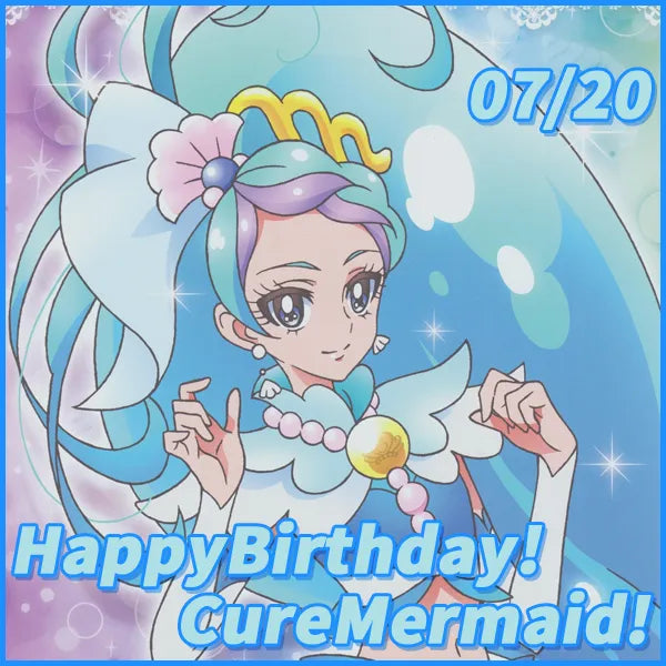 キュアマーメイド プリキュアバースデイ